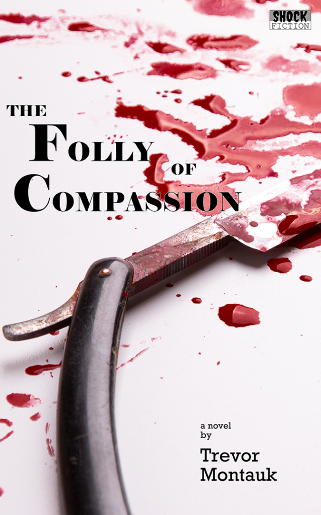 Book Cover: The Folly of Compassion